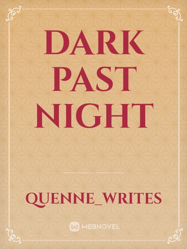 Dark past night Book