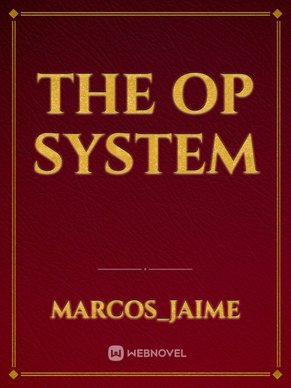 The Op System