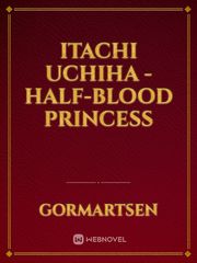 Itachi Uchiha - Half-Blood Princess Book