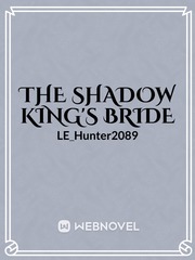The Shadow King's Bride Book