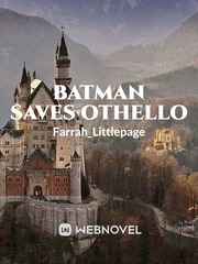 Batman Saves Othello Book