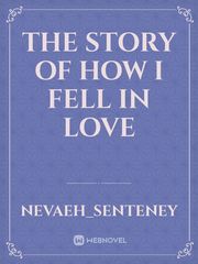the story of how I fell in love Book