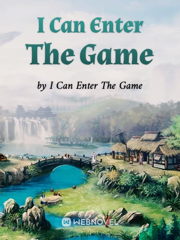 I Can Enter The Game Book