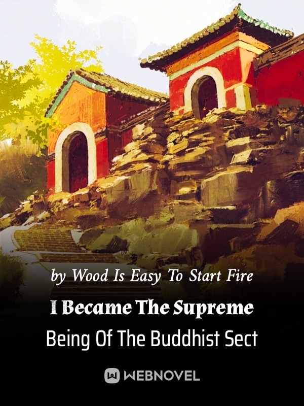 I Became The Supreme Being Of The Buddhist Sect Book