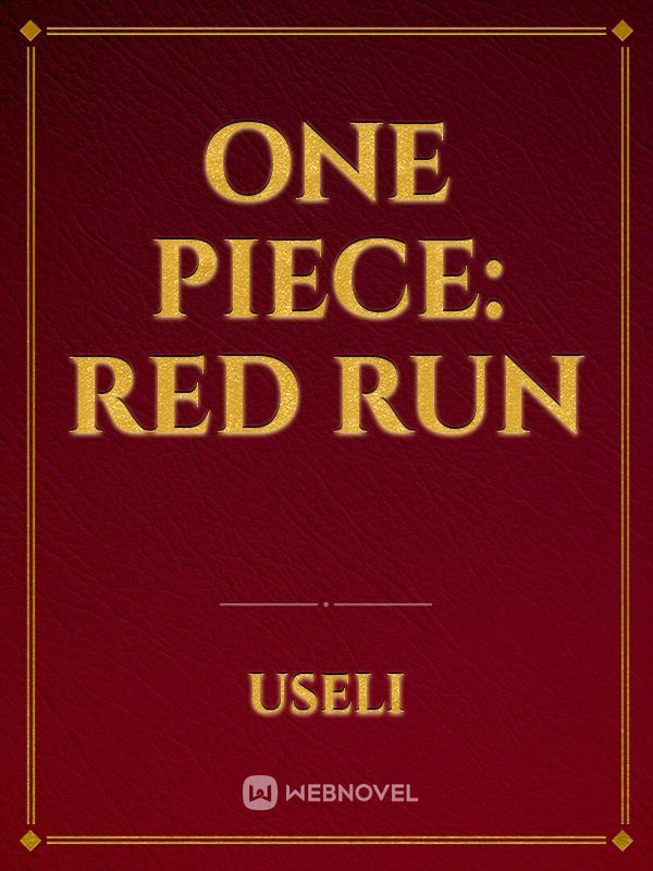 One Piece: Red Run