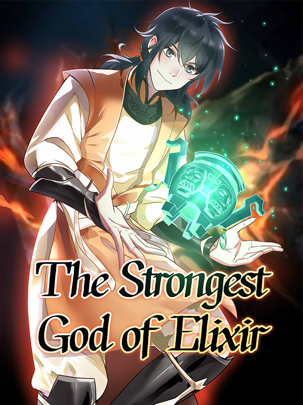 The Strongest God of Elixir Comic
