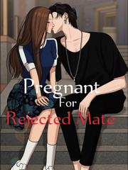 Pregnant For My Rejected Mate Book