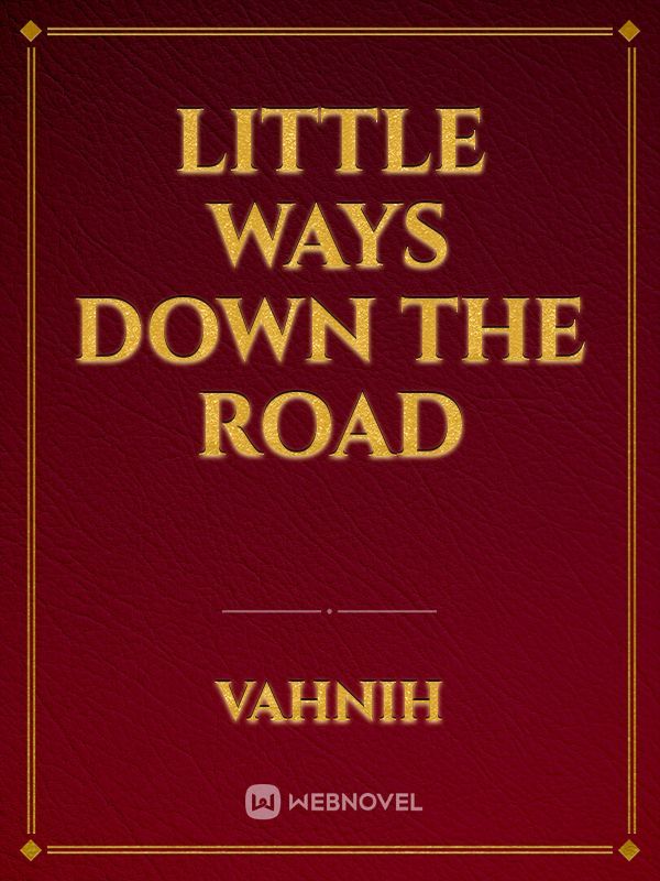 Little Ways Down The Road Book
