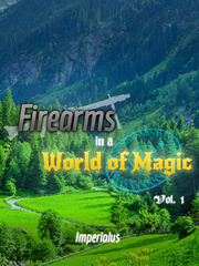 Firearms in a World of Magic Book