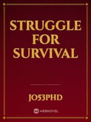 Struggle for Survival Book