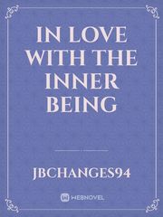 In Love With The Inner Being Book