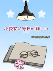 Shousetsuka ni Mainichi ga Muzukashii Book