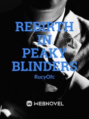 Rebirth in Peaky Blinders Book