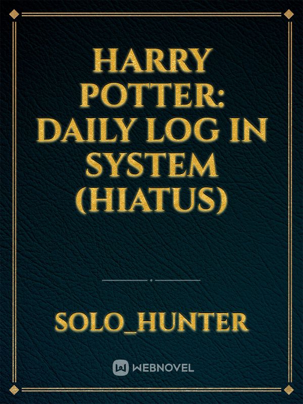 Harry potter: Daily log in system (hiatus)