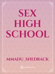 SEX HIGH SCHOOL Book