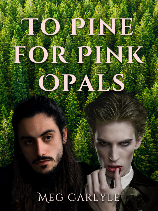To Pine for Pink Opals
