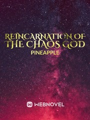 REINCARNATION OF THE CHAOS GOD Book