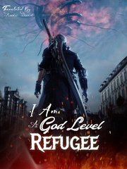 I'm A God-Level Refugee Book