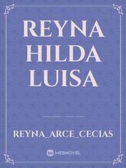 Reyna hilda luisa Book