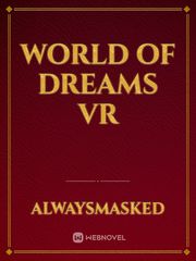 World of dreams VR Book