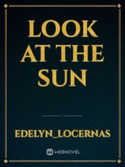 look at the sun Book