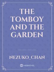 the tomboy and the garden Book