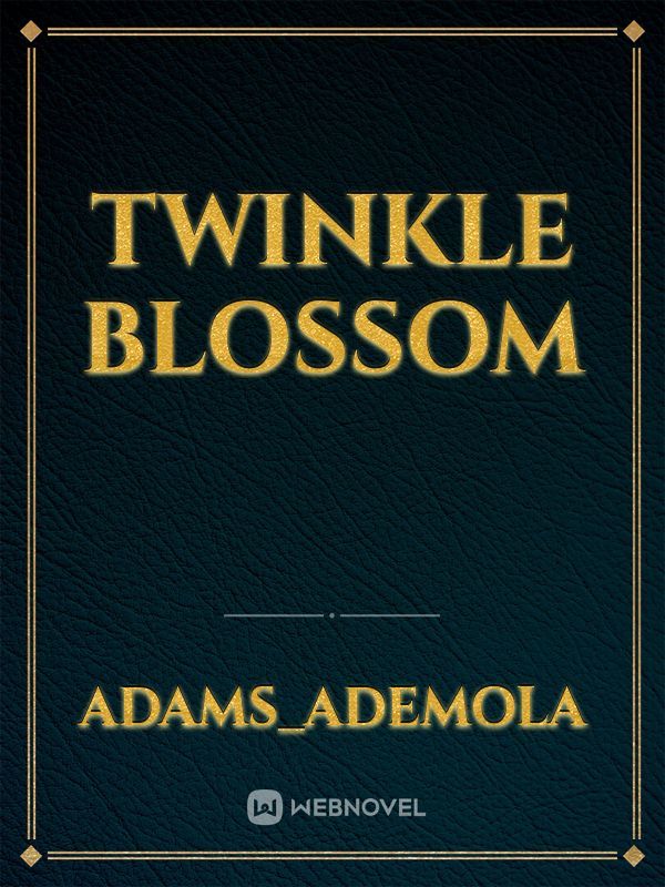 TWINKLE BLOSSOM Book