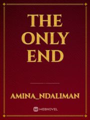 The Only End Book