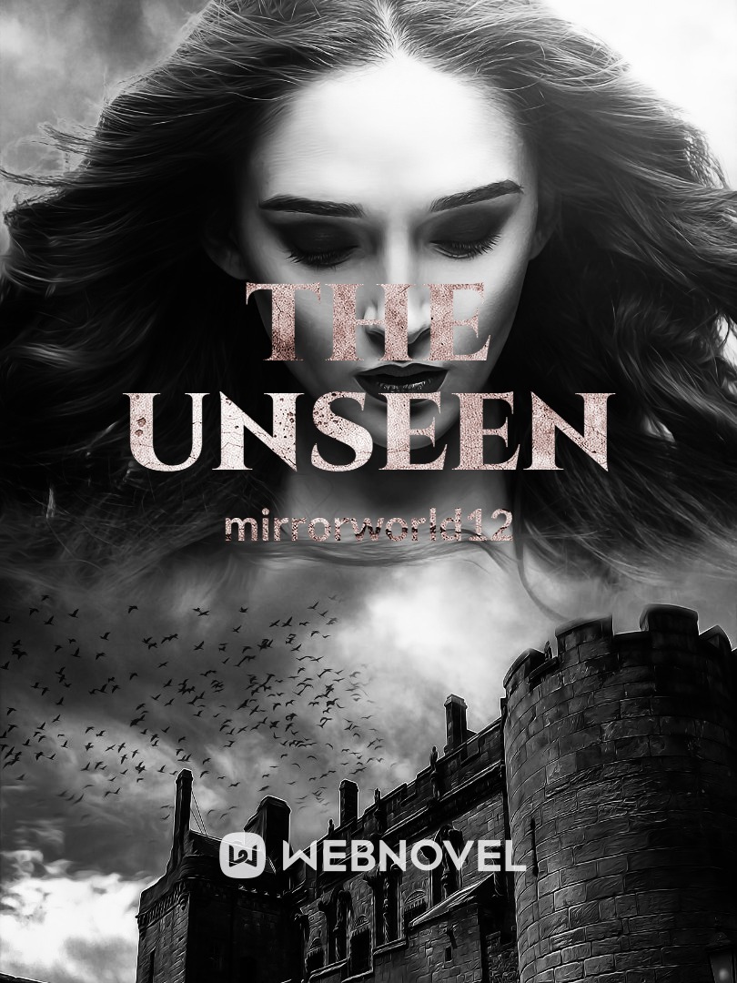 The Unseen.
