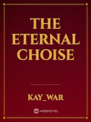 the eternal choise Book