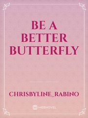 Be a Better Butterfly Book