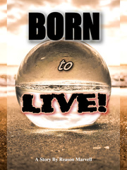 Born To Live Book