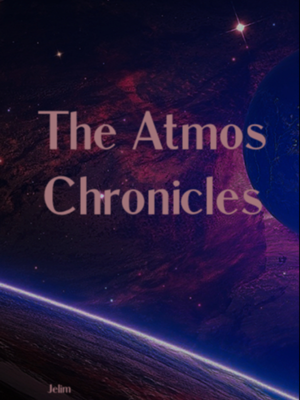 The Atmos Chronicles