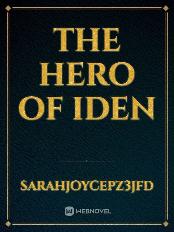 THE HERO OF IDEN Book