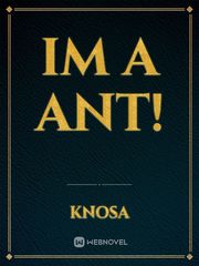 im a ant! Book