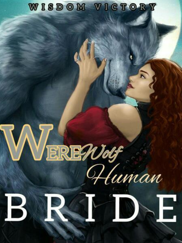 WEREWOLF'S HUMAN BRIDE