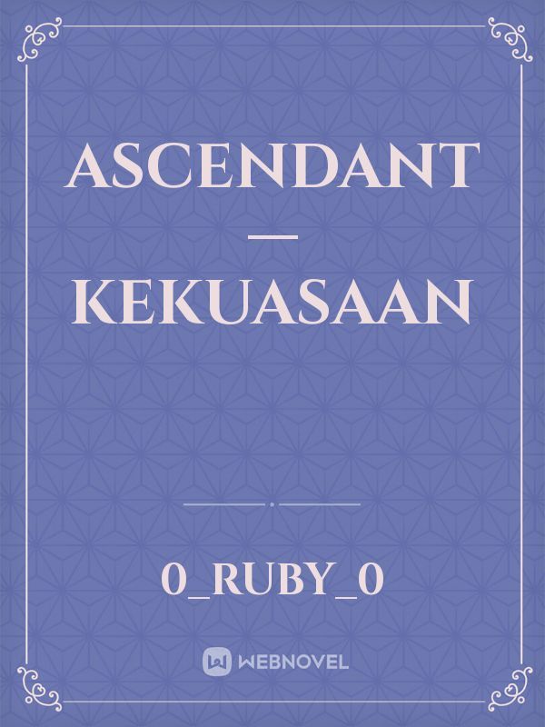 Ascendant—Kekuasaan Book