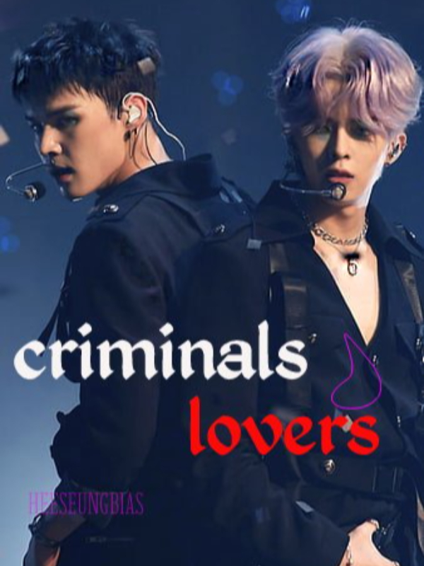 CRIMINALS LOVER - SEJUN X SUBIN