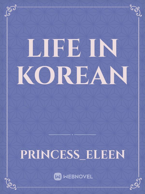 Life in korean Book