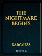The Nightmare Begins Book