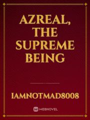 Azreal, The Supreme Being Book