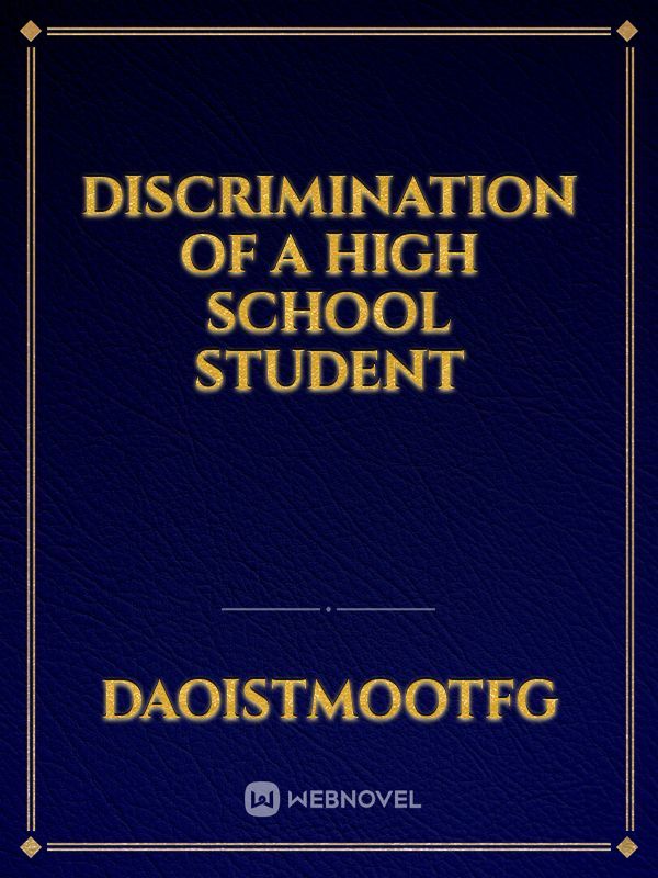 discrimination of a high school student