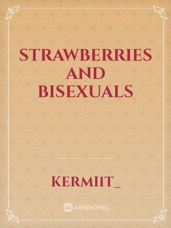 Strawberries and Bisexuals Book