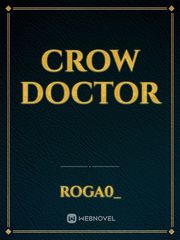 CROW DOCTOR Book