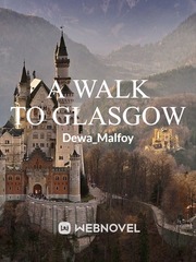 A Walk to Glasgow Book
