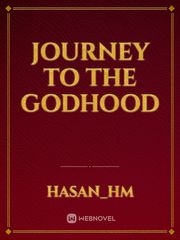 Journey To The Godhood Book