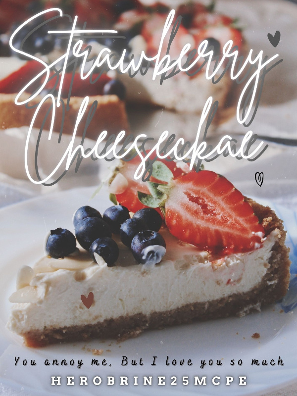 Strawberry Cheesecake - I love you so much Book