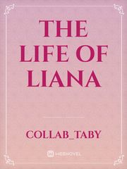 The life of liana Book