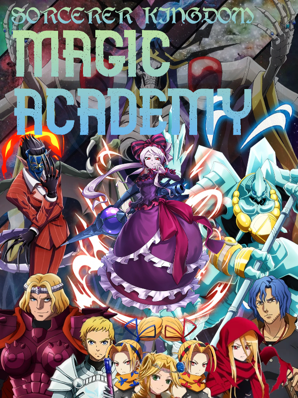 Sorcerer Kings Magic Academy!