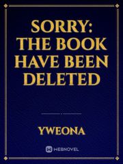 SORRY: THE BOOK HAVE BEEN DELETED Book
